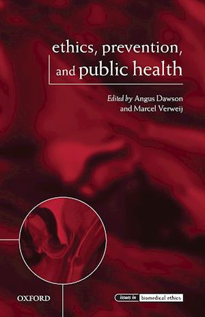 Ethics, Prevention, and Public Health