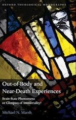 Out-of-Body and Near-Death Experiences