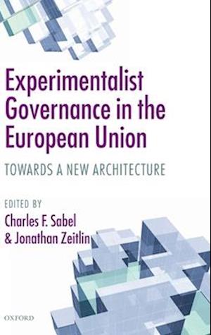 Experimentalist Governance in the European Union