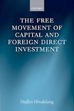The Free Movement of Capital and Foreign Direct Investment