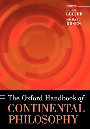 The Oxford Handbook of Continental Philosophy