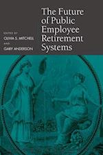 The Future of Public Employee Retirement Systems