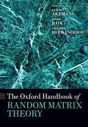 The Oxford Handbook of Random Matrix Theory