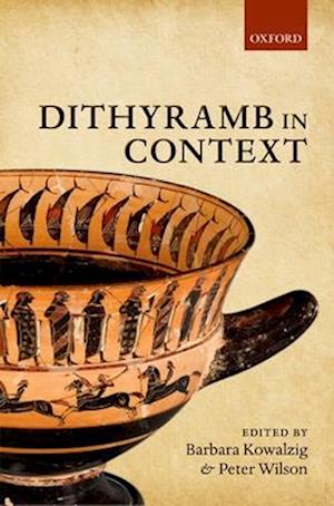 Dithyramb in Context