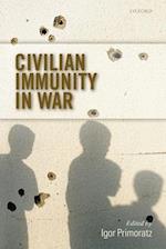 Civilian Immunity in War