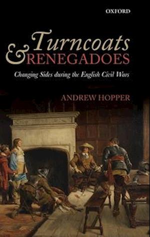 Turncoats and Renegadoes