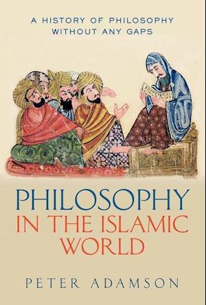 Philosophy in the Islamic World