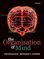 The Organisation of Mind