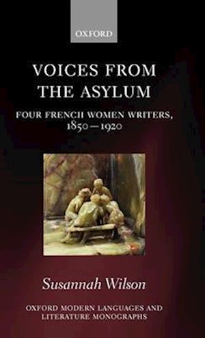 Voices from the Asylum