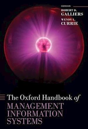 The Oxford Handbook of Management Information Systems