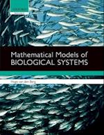 Mathematical Models of Biological Systems