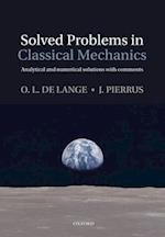 Solved Problems in Classical Mechanics