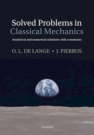 Solved Problems in Classical Mechanics