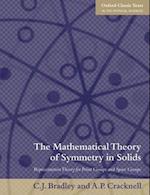 The Mathematical Theory of Symmetry in Solids