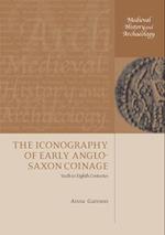 The Iconography of Early Anglo-Saxon Coinage