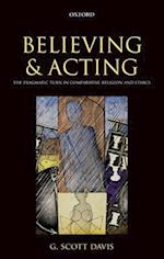 Believing and Acting