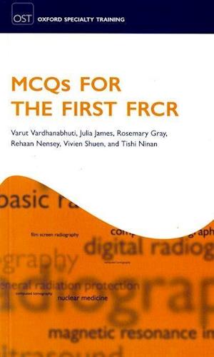 MCQs for the First FRCR