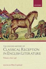 The Oxford History of Classical Reception in English Literature