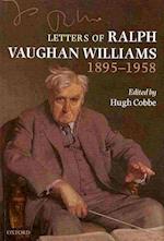 Letters of Ralph Vaughan Williams, 1895-1958