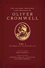 The Letters, Writings, and Speeches of Oliver Cromwell