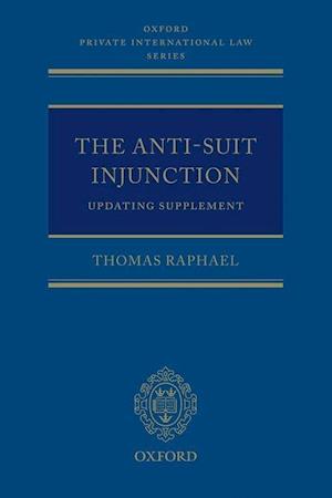 The Anti-Suit Injunction Updating Supplement