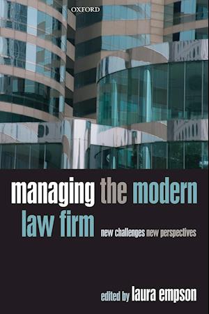 Managing the Modern Law Firm