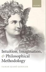 Intuition, Imagination, and Philosophical Methodology