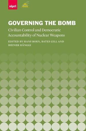Governing the Bomb