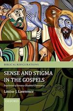 Sense and Stigma in the Gospels