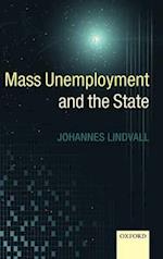 Mass Unemployment and the State