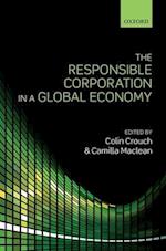 The Responsible Corporation in a Global Economy
