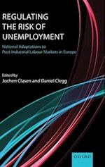 Regulating the Risk of Unemployment