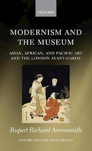 Modernism and the Museum