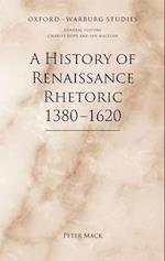 A History of Renaissance Rhetoric 1380-1620