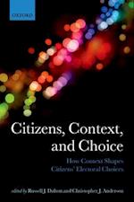 Citizens, Context, and Choice