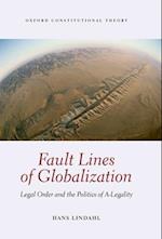 Fault Lines of Globalization