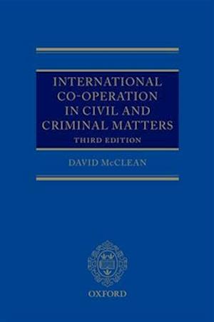 International Co-operation in Civil and Criminal Matters