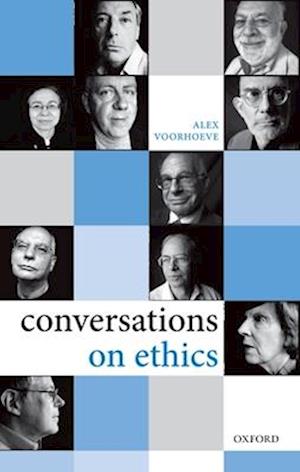 Conversations on Ethics