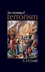 The Meaning of Terrorism