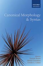 Canonical Morphology and Syntax