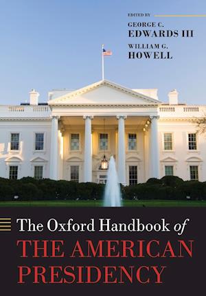 The Oxford Handbook of the American Presidency