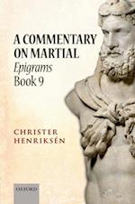 A Commentary on Martial, Epigrams Book 9