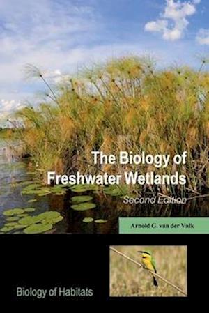 The Biology of Freshwater Wetlands