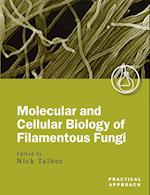 Molecular and Cell Biology of Filamentous Fungi