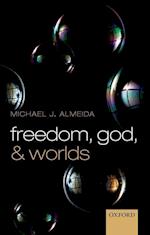 Freedom, God, and Worlds