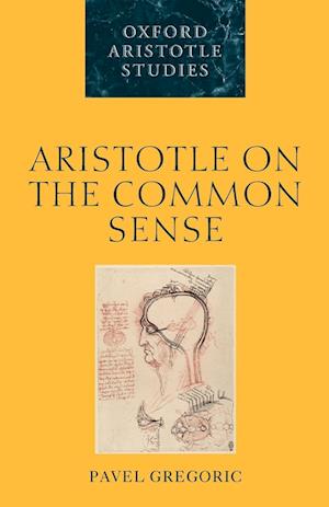 Aristotle on the Common Sense