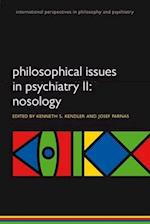 Philosophical Issues in Psychiatry II