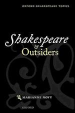 Shakespeare and Outsiders