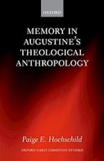 Memory in Augustine's Theological Anthropology