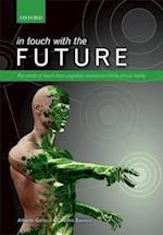 In touch with the future
